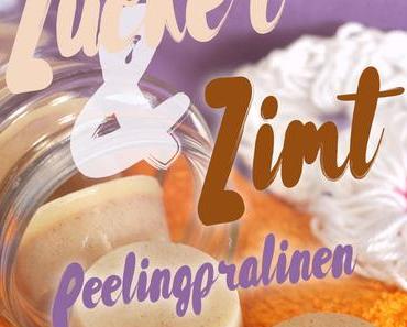 Zucker & Zimt Peelingpralinen